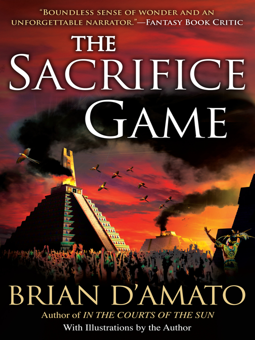 Title details for The Sacrifice Game by Brian D'Amato - Available